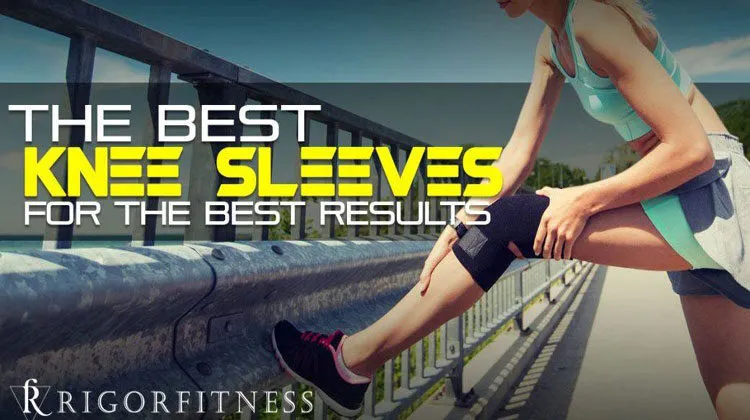 The Best Knee Sleeves