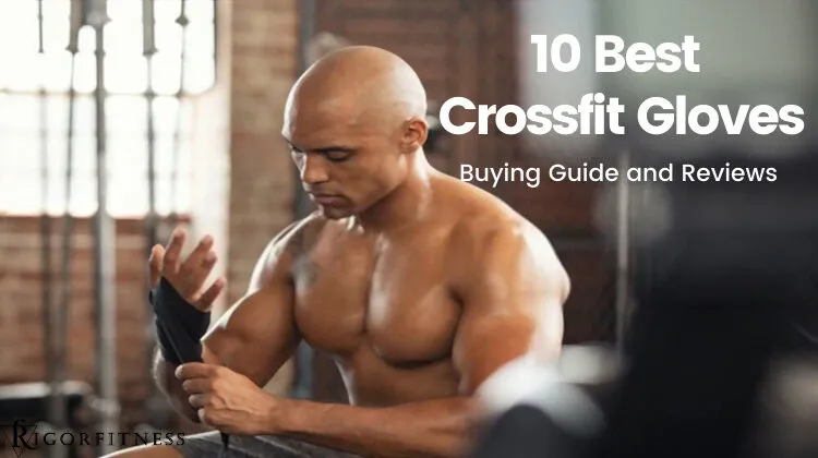 The-Best-Crossfit-Gloves The Best Crossfit Gloves