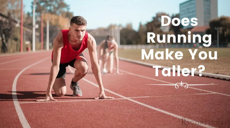 Does Running Make You Taller